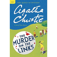 The Murder on the Links: A Hercule Poirot Mystery
