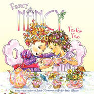 Fancy Nancy: Tea for Two[漂亮南希：兩個人的下午茶]