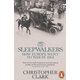 The Sleepwalkers: How Europe Went to War in 1914 英文原版