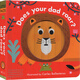 英文原版Little faces：Does You Dad Roar你爸爸怒吼嗎  機關(guān)操作玩具