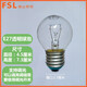 FSL佛山照明白熾燈鎢絲燈泡可調(diào)光臺燈壁燈床頭燈E14水晶燈E27光源 E27透明球泡-40W(大螺口) 暖黃光