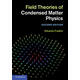 現(xiàn)貨Field Theories of Condensed Matter Physics凝聚態(tài)物理場論