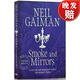 現貨 煙與鏡 Smoke and Mirrors: includes 'Chivalry', this year's Radio 4 Neil Gaiman Christmas special