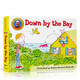 英文原版繪本 Down by the Bay 紙板書(shū) 送音頻 音樂(lè )家拉斐的唱讀