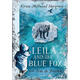現貨 萊拉和藍狐貍 兒童文學(xué)小說(shuō)書(shū) 英文原版 Leila and the Blue Fox