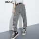 ONLY秋季新休閑褲 H11黑白棋盤(pán)格BLACK CHECKERBOAR 165/68A/MR