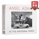 英文原版 安塞爾亞當(dāng)斯在國(guó)家公園 Ansel Adams in the National Parks 全英文版 精裝