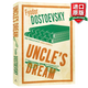 英文原版 叔叔的夢 Uncle's Dream Dostoevsky 經(jīng)典寶藏系列 陀思妥耶夫斯基 全英文版