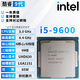 英特爾（Intel）酷睿9/8/7/6代CPU處理器i3 i5 i7 i9系列9400F 9700KF拆機(jī)散片 i5 9600【散片+贈硅脂】