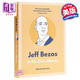 杰夫·貝索斯——用他自己的話(huà)來(lái)說(shuō) 英文原版 Jeff Bezos: In His Own Words