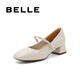 百麗（Belle）七夕禮物氣質(zhì)瑪麗珍鞋女商場同款方跟通勤單鞋A7A2DCQ4 米白 37 (235mm)