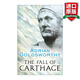 The Fall of Carthage 英文原版 布匿戰爭 羅馬 迦太基與地中海霸權的爭奪 阿德里安?戈茲沃西 英文版 進(jìn)口英語(yǔ)原版書(shū)籍