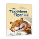Wonderful Minds L1·The Toothless Tiger沒(méi)有牙齒的大老虎（美慧樹(shù)英文版1級）