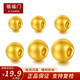 禧福門黃金轉(zhuǎn)運(yùn)珠999足金金珠散珠Diy百搭玉珠搭配頂珠小金珠送禮女朋友 6mm[古法]0.6-0.62g重工版