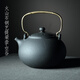 容山堂 火山石陶壺茶壺 陶瓷煮茶器大號(hào)燒水壺電陶爐茶爐套裝茶具 火山石銅藝提梁壺-空谷