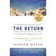 The Return (Pulitzer Prize Winner): Fathers,... 英文原版9780812985085