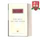 The Mill On The Floss 英文原版 弗洛斯河上的磨坊 喬治·艾略特 Everyman精裝版 英文版 進(jìn)口英語原版書籍