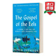 The Gospel of the Eels 英文原版 鰻魚(yú)的旅行 英文版 進(jìn)口英語(yǔ)原版書(shū)籍