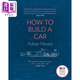 如何造一輛車(chē) 英文原版 How to Build a Car Adrian Newey 一級方程式賽車(chē) 汽車(chē)工程與技術(shù) 科學(xué)百科