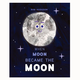 預(yù)售 英文原版 When Moon Became the Moon 當(dāng)月亮變成月亮