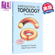 預售 拓撲學(xué)導論 第二版 英文原版 Introduction to Topology Theodore W Gamelin Robert Everist Greene 幾何空間數學(xué) 位置分析