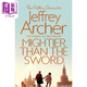 比劍更鋒利 克里夫頓紀事 5 Mightier than the Sword 英文原版 JEFFREY ARCHER