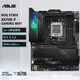 華碩（ASUS） ROG/TUF玩家國度X670-A/F/E/I/PLUS/PRO/CREATOR WIFI主板支持D5 AM5 7000 CPU RA36 ROG STRIX X670E-F WIF