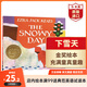 下雪天 英文原版 The Snowy Day 艾茲拉·杰克·季茲 繪本 3-6歲 6-12歲 凱迪克金獎(jiǎng) 平裝 弘書閣原版進(jìn)口