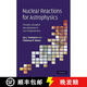 【3-4周達(dá)】Nuclear Reactions for Astrophysics: Principles, Calculation and Applications of Low-Energy R~