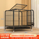 金格羽狗籠子大型犬中型犬薩摩耶金毛拉布拉多邊牧狗狗帶廁所狗籠l-大型 黑色--加粗鋼絲款(適合溫順犬) 長(cháng)78寬54高72cm(適合小型犬)