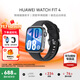華為（HUAWEI）手表WATCH FIT 4【咨詢享優(yōu)惠】運(yùn)動(dòng)智能健康管理藍(lán)牙通話輕薄NFC門禁交通支付送男女士朋友Pro3 韻律黑丨送定制表帶+精美表盤