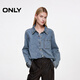 ONLY2026春季新款靈動(dòng)弧形下擺正肩長(cháng)袖牛仔襯衫女|126162003 J33 350水洗牛仔藍 S
