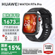 華為手表WATCH FIT 4 Pro運(yùn)動(dòng)智能健康自由潛手表情緒助手ECG血氧心率體溫呼吸監(jiān)測(cè)藍(lán)牙通話AX21A 曜石黑 氟橡膠表帶