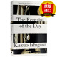 英文原版 長日留痕 The Remains of the Day Kazuo Ishiguro 英文版 告別有情天 布克國際文學獎