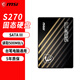 微星MSI 微星  SPATIUM S270 SATA 2.5