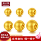 金小貅黃金轉(zhuǎn)運珠女足金999路路通古法珠手鏈DIY隔珠散珠手鏈送禮編繩 4mm[古法]0.1-0.12g加厚版