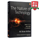 The Nature of Technology 英文原版 技術(shù)的本質(zhì) 技術(shù)是什么 它是如何進(jìn)化的 布萊恩 阿瑟 英文版 進(jìn)口英語原版書籍