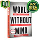 心靈缺失的世界 英文原版 World Without Mind 英文版 大科技的生存威脅 進(jìn)口英語(yǔ)原版書(shū)籍 9781101981122
