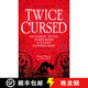 【2-3周達】Twice Cursed: An Anthology