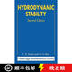 現(xiàn)貨 流體動力學穩(wěn)定性 Hydrodynamic Stability