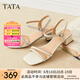 他她（TATA）法式氣質(zhì)一字帶涼鞋女鞋簡約高跟涼鞋2025夏新款WL402BL5 米白 37