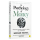 金錢心理學 英文原版 The Psychology of Money 致富心態(tài) 關(guān)于財富 貪婪與幸福的20堂理財課 英文版 9780857197689