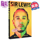 劉易斯爵士 賽車(chē)手 漢密爾頓傳記 精裝 英文原版 Sir Lewis The Definitive Biography Michael E. Sawyer
