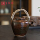 璽翰雅（ROYHOYE）藤編提梁煮茶壺純手工柴燒復(fù)古燒水壺新款養(yǎng)生陶壺高檔圍爐煮茶器 慕古老罐壺 每個(gè)都不同 約640ML