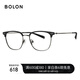 BOLON暴龍眼鏡25年王鶴棣同款光學(xué)鏡β鈦近視眼鏡框男女 BA6001B10