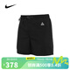 耐克NIKE【滔搏運(yùn)動(dòng)】男子AS M ACG HIKE SHORT短褲 FN2431-010 L