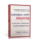 英文原版 相約星期二 人生哲理課 小說 Tuesdays with Morrie