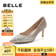 百麗（Belle）吉娜同款高跟鞋女商場(chǎng)款單鞋婚鞋BDAK3AQ5 浮光躍金-跟高6.5CM 38 (240mm)