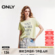 ONLY2025春季新款休閑個性輕盈圓領(lǐng)字母印花短袖T恤女|125101011 A01 草甸綠色 L (170) 88A