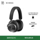 B&O Beoplay H95 頭戴式藍(lán)牙無(wú)線耳機(jī) 主動(dòng)降噪音樂耳機(jī)/耳麥 丹麥bo包耳式耳機(jī)  節(jié)日禮物送禮 黑色